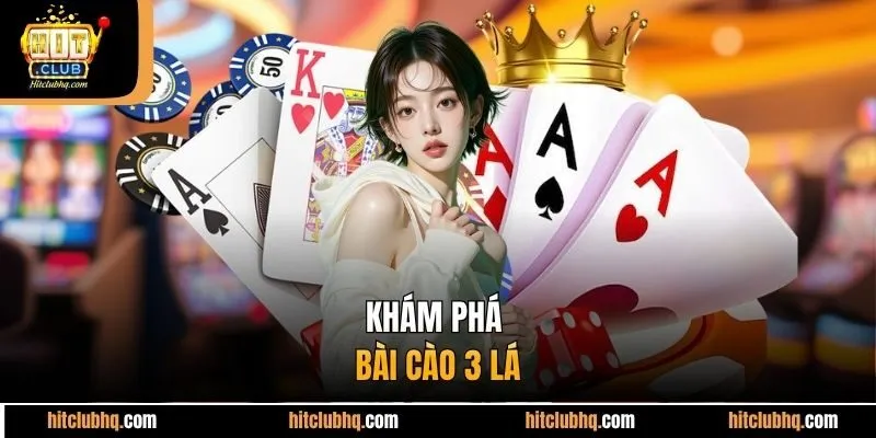 Khám phá bài cào 3 lá