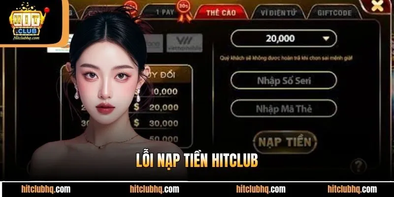 Lỗi Nạp Tiền Hitclub