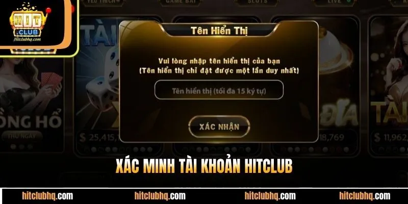 Xác minh tài khoản Hitclub